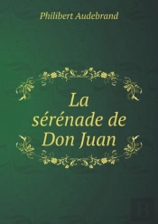 La Serenade De Don Juan