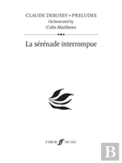 La Serenade Interrompue (Prelude 23)