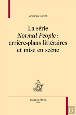 Bertrand.pt - La Série Normal People : Arrière-Plans Littéraires Et Mise En Scène