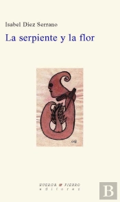 La Serpiente Y La Flor