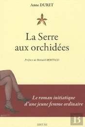 La Serre Aux Orchidées