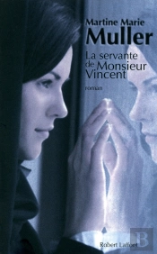 La Servante De Monsieur Vincent