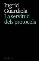 La Servitud Dels Protocols