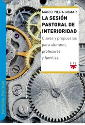 La Sesión Pastoral De Interioridad