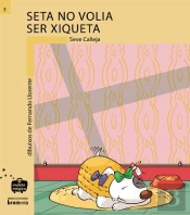 La Seta No Volia Ser Una Nena