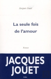 La Seule Fois De L'Amour