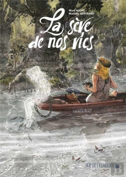 Bertrand.pt - La Sève De Nos Vies