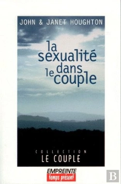 Bertrand.pt - La Sexualite Dans Le Couple