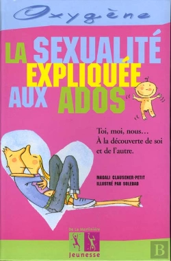 Bertrand.pt - La Sexualite Expliquee Aux Ados