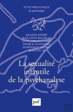 Bertrand.pt - La Sexualité Infantile De La Psychanalyse