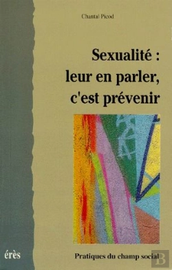Bertrand.pt - La Sexualite , Leur En Parles C'Est Prevenir