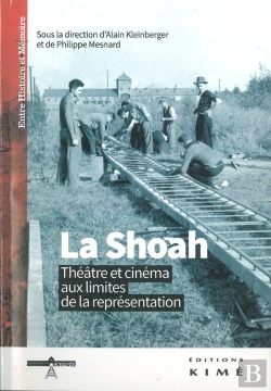 Bertrand.pt - La Shoah Au Cinéma Et Au Théâtre ; Les Limites De La Fiction