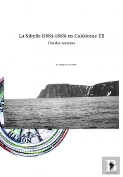 La Sibylle (1864-1865) En Calédonie T2