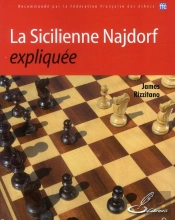 La Sicilienne Najdorf Expliquee