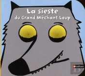 La Sieste Du Grand Mechant Loup