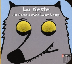 Bertrand.pt - La Sieste Du Grand Mechant Loup