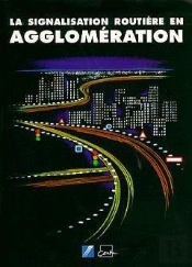 La Signalisation Routière En Agglomération