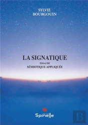 La Signatique : Essai De Sémiotique Appliquée