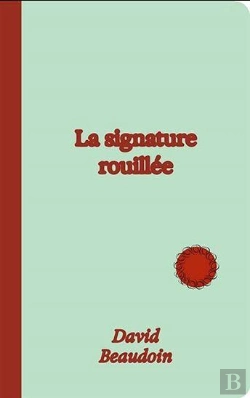 Bertrand.pt - La Signature Rouillée