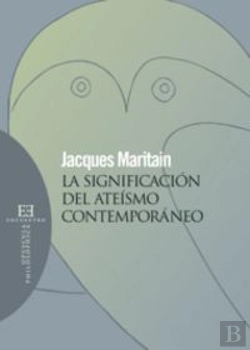 Bertrand.pt - La Significación Del Ateísmo Contemporáneo