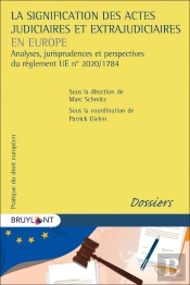 La Signification Des Actes Judiciaires Et Extrajudiciaires En Europe