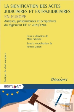 Bertrand.pt - La Signification Des Actes Judiciaires Et Extrajudiciaires En Europe