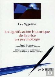 La Signification Historique De La Crise En Psychologie