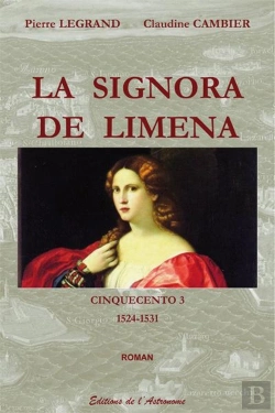 Bertrand.pt - La Signora De Limena 1524-1531