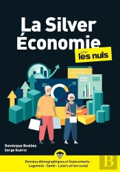 La Silver Économie Pour Les Nuls