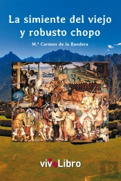 La Simiente Del Viejo Y Robusto Chopo