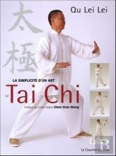 La Simplicité D'Un Art : Le Tai Chi