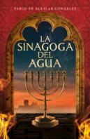 La Sinagoga Del Agua