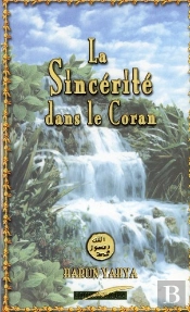 La Sincérité Dans Le Coran