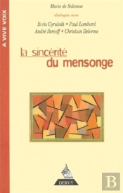 La Sincérité Du Mensonge
