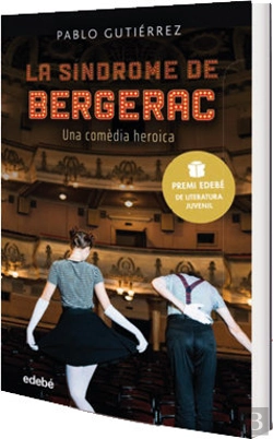 Bertrand.pt - La Síndrome De Bergerac (Premi Edebé De Literatura Juvenil 2021)