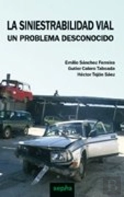 La Siniestrabilidad Vial