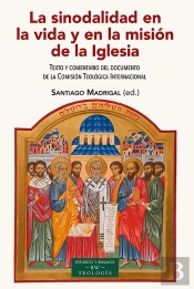 La Sinodalidad En La Vida Y En La Misión De La Iglesia
