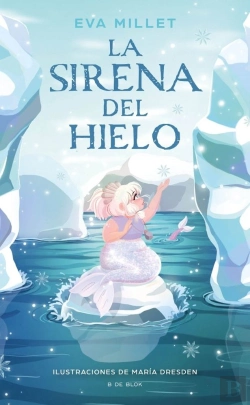 Bertrand.pt - La Sirena Del Hielo