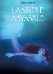 La Sirene Abyssale
