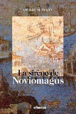 Bertrand.pt - La Sirene De Noviomagus