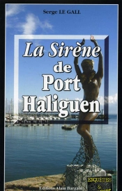 La Sirène De Port Haliguen
