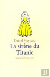La Sirene Du Titanic