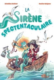 La Sirène Spectentaculaire