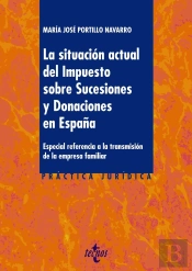 La Situación Actual Del Impuesto Sobre Sucesiones Y Donaciones En España