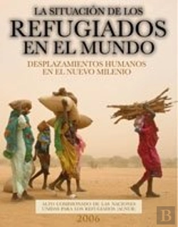 Bertrand.pt - La Situación De Los Refugiados En El Mundo