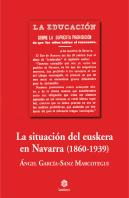 La Situación Del Euskera En Navarra (1860-1939)