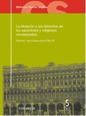 La Situación Y Los Derechos De Los Sacerdotes Y Religiosos Secularizados