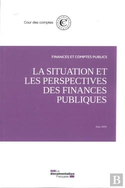 Bertrand.pt - La Situation Et Les Perspectives Des Finances Publiques ; Juin 2010