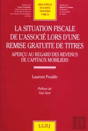 La Situation Fiscale De L'Associe Lors D'Une Remise Gratuite De Titres