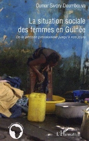 La Situation Sociale Des Femmes En Guinée ; De La Période Précoloniale Jusqu'À Nos Jours